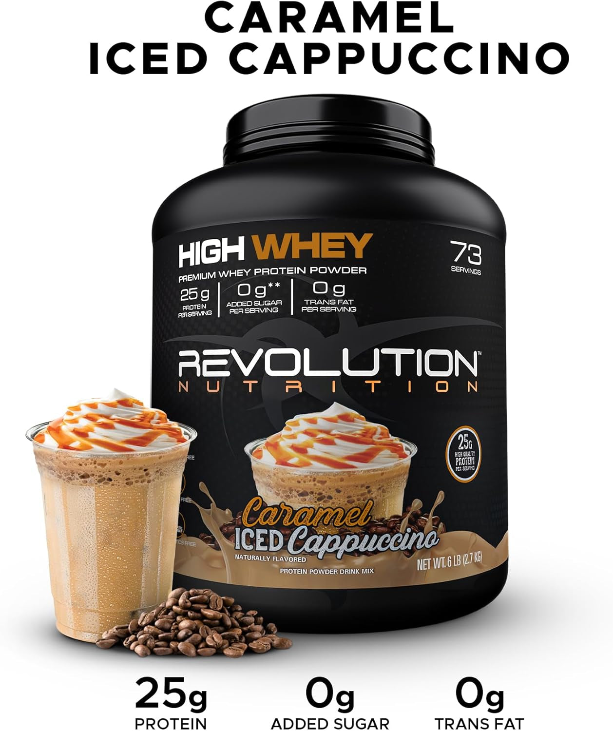 High Whey, Protein Powder 6LB, Whey Isolate, Gluten Free, Lean Muscle Mass for Men & Women, 25G of Protein per Scoop, 2.7Kg, 73 Servings (Caramel Iced Cappuccino, 6 Pound)